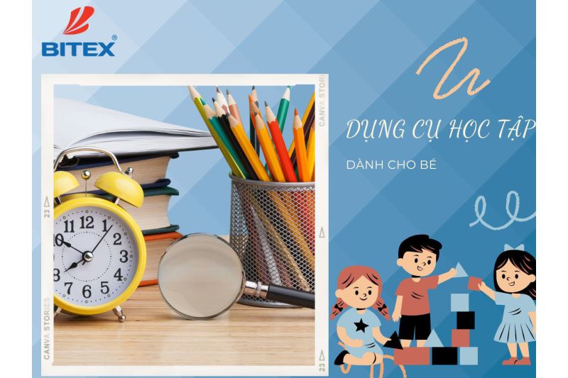 [GỢI Ý] Những đồ dùng học tập cần thiết cho bé tiểu học