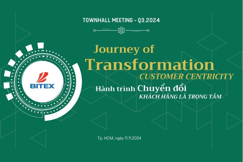 BITEX TOWNHALL Q3.2024: HÀNH TRÌNH CHUYỂN ĐỔI - KHÁCH HÀNG LÀ TRỌNG TÂM