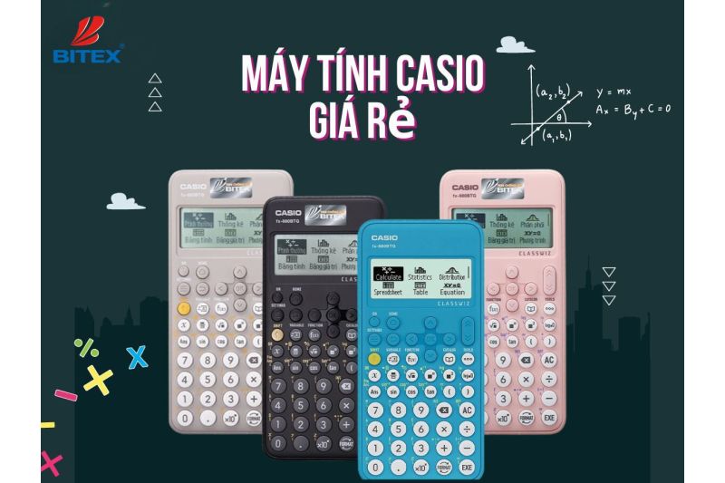 Máy tính Casio giá rẻ: Hỗ trợ học sinh hiệu quả, tiết kiệm chi phí