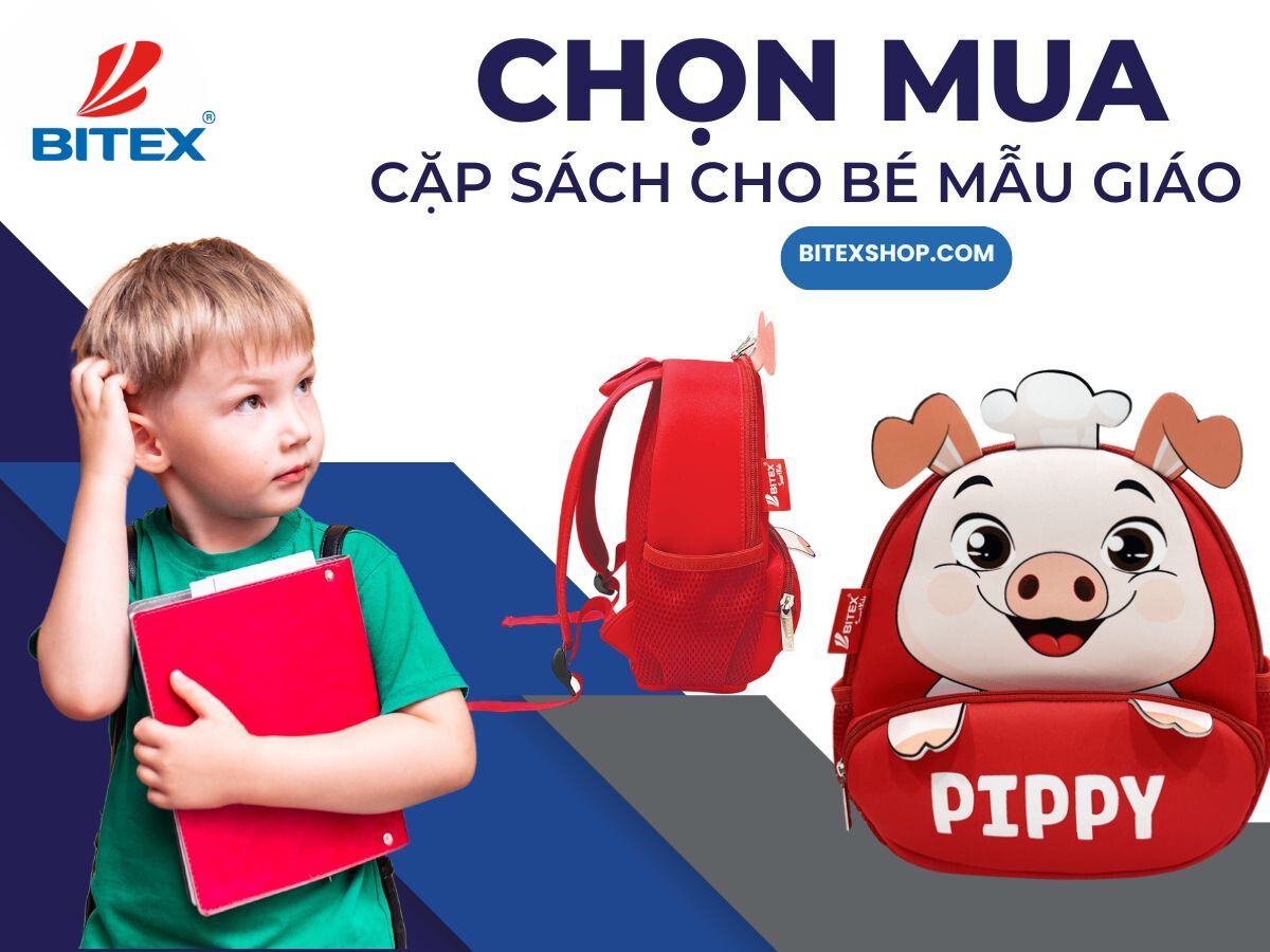 Những lời khuyên và gợi ý về việc chọn mua cặp sách cho bé mẫu giáo