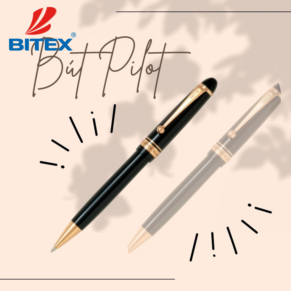 Bút bi Pilot cao cấp kiểu dáng đẹp mắt cầm không mỏi tay