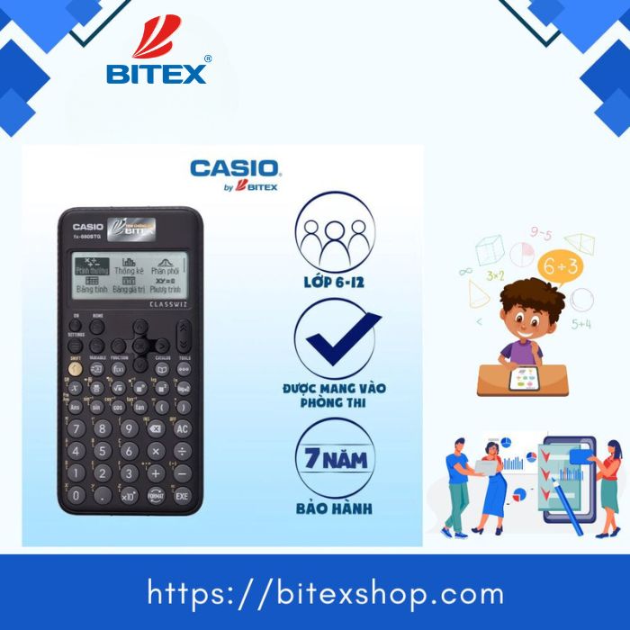 Bitex bảo hành máy tính Casio giá rẻ 7 năm cho học sinh
