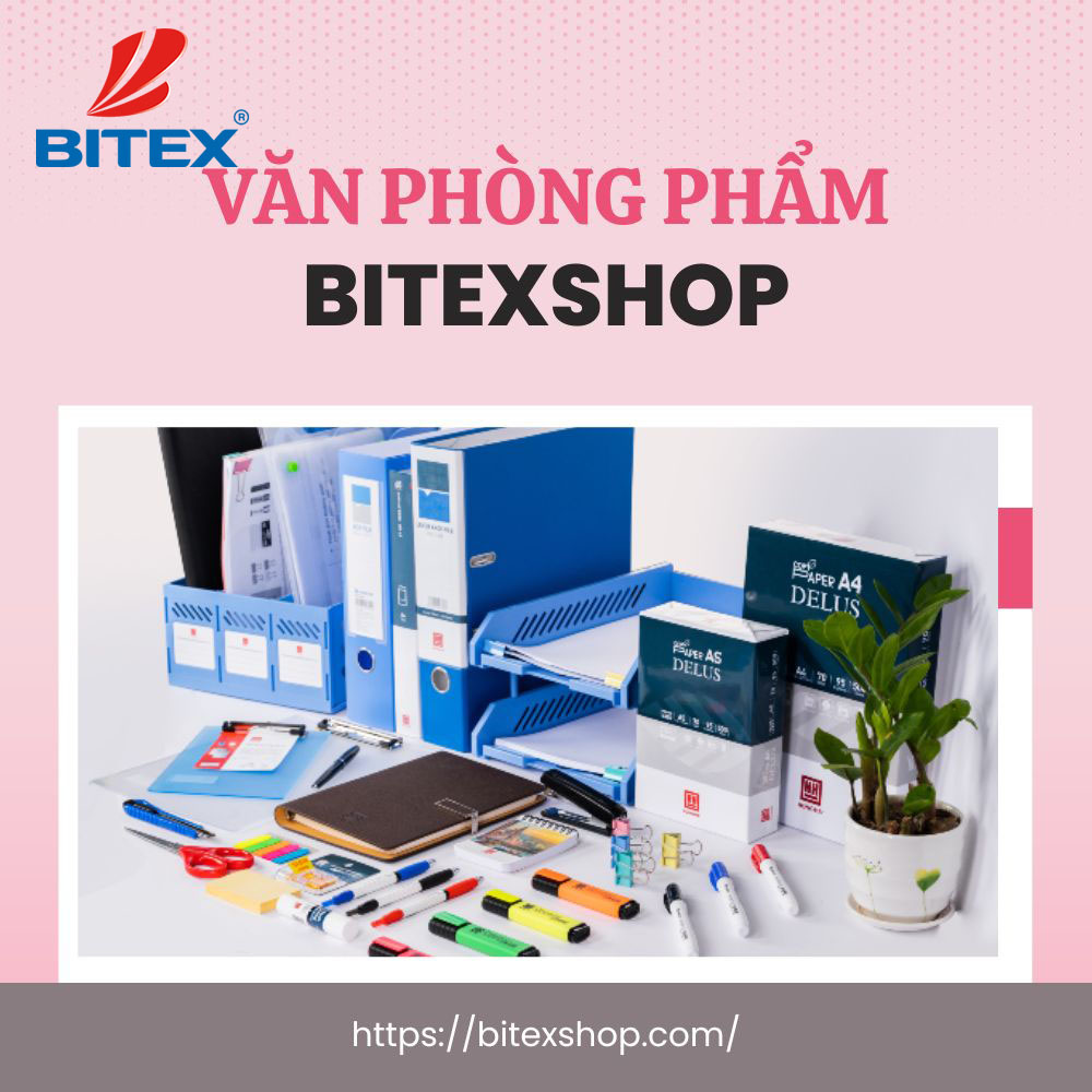 Nhà phân phối Bitex điểm cung ứng văn phòng phẩm Quận 12